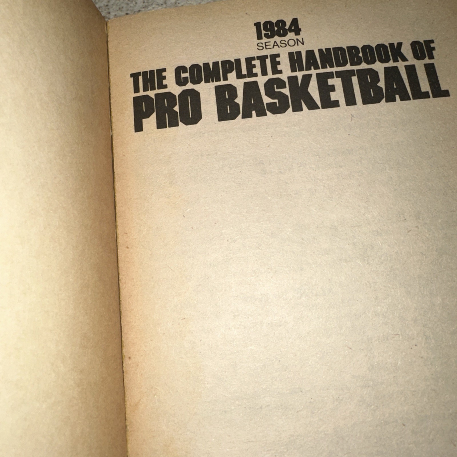 The Complete Handbook of Pro Basketball 1984 Edition by Hollander, Zander