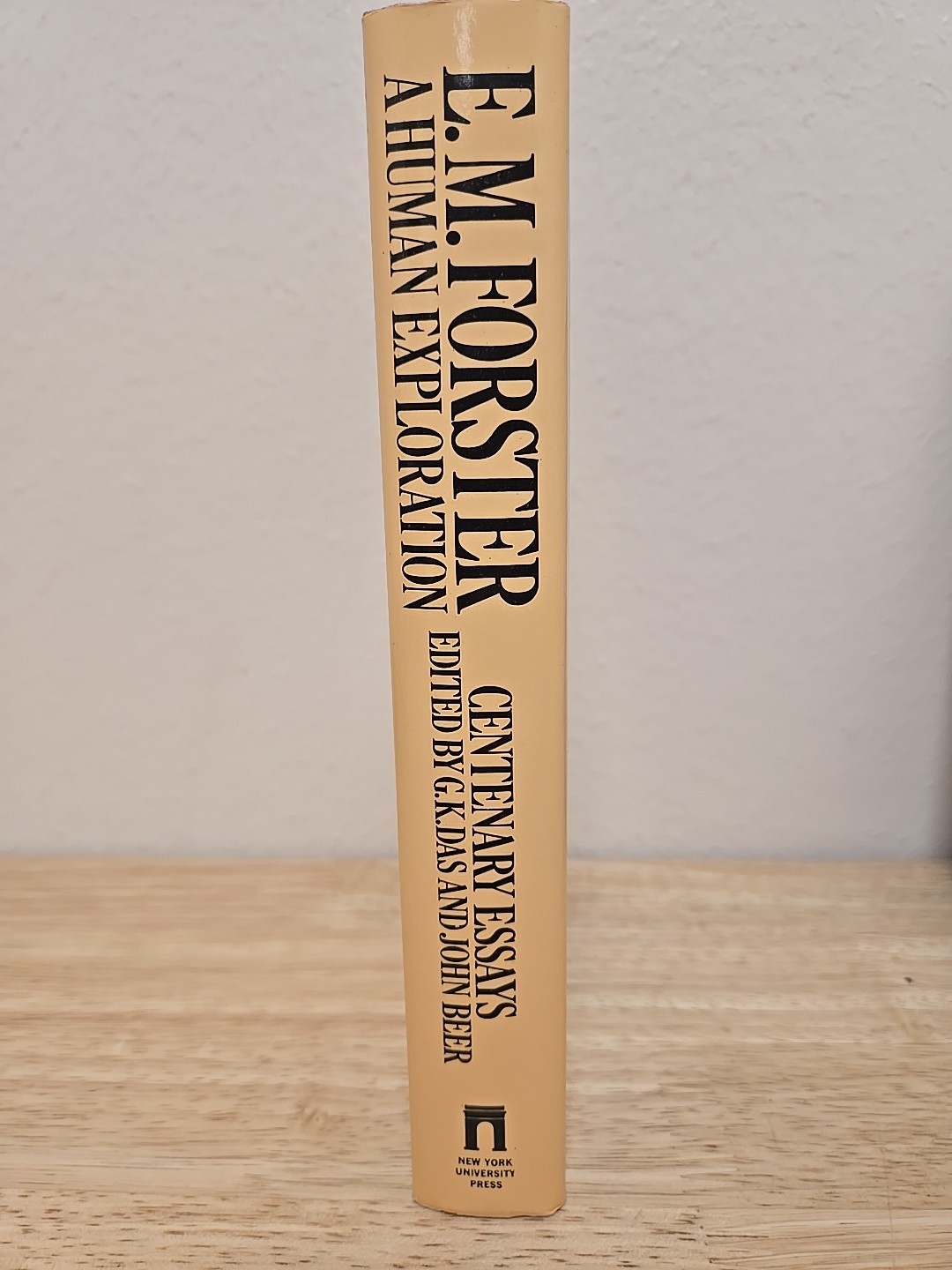E. M. Forster, a Human Exploration : Centenary Essays by G. K. Das and John…