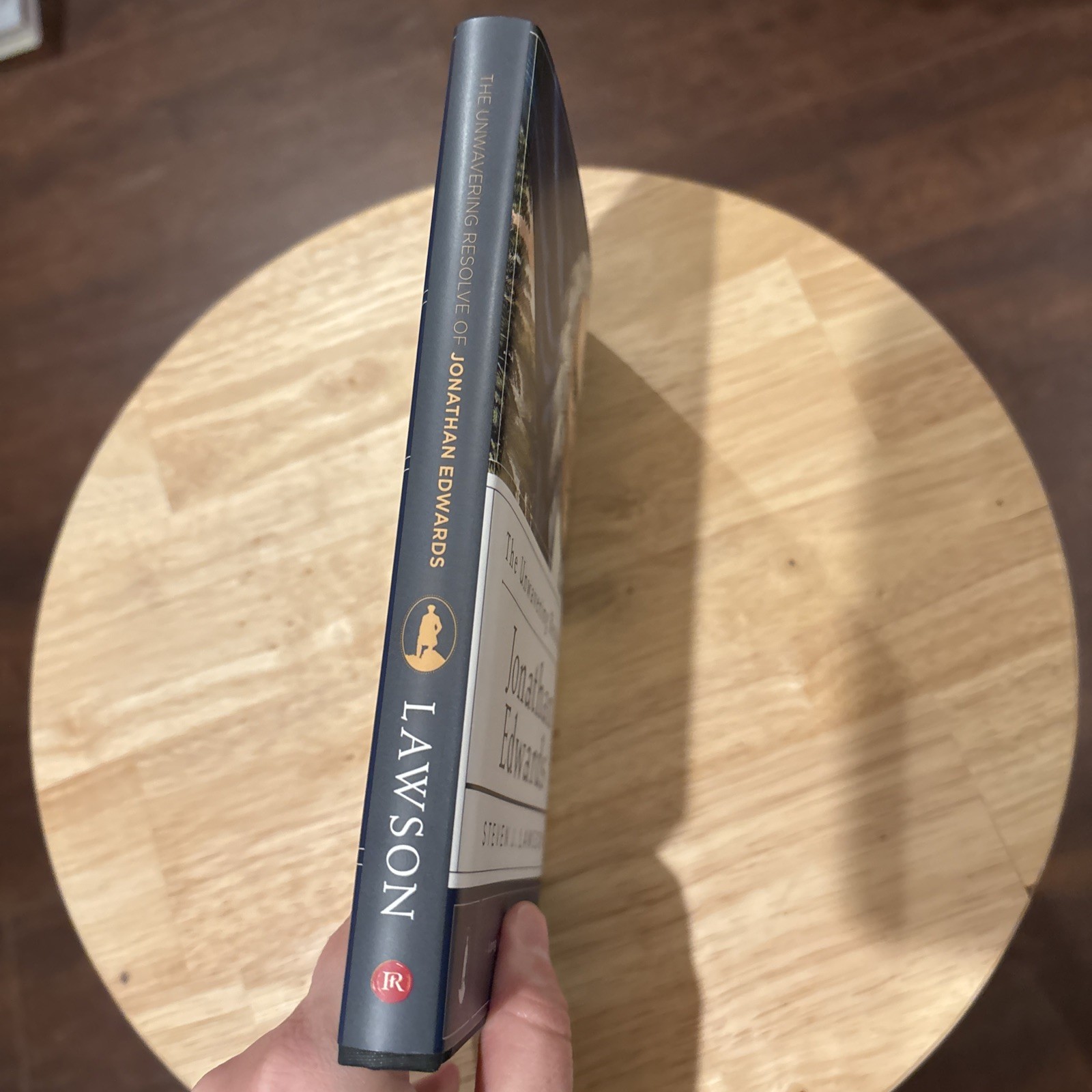 The Unwavering Resolve Of Jonathan Edwards By Steven J. Lawson HBDJ