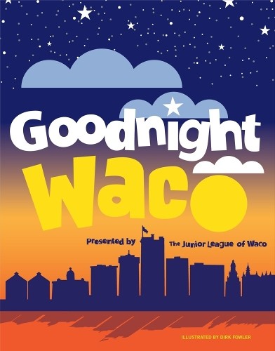 Goodnight Waco by Baylor University Press Hardback Book The Fast Free Shipping