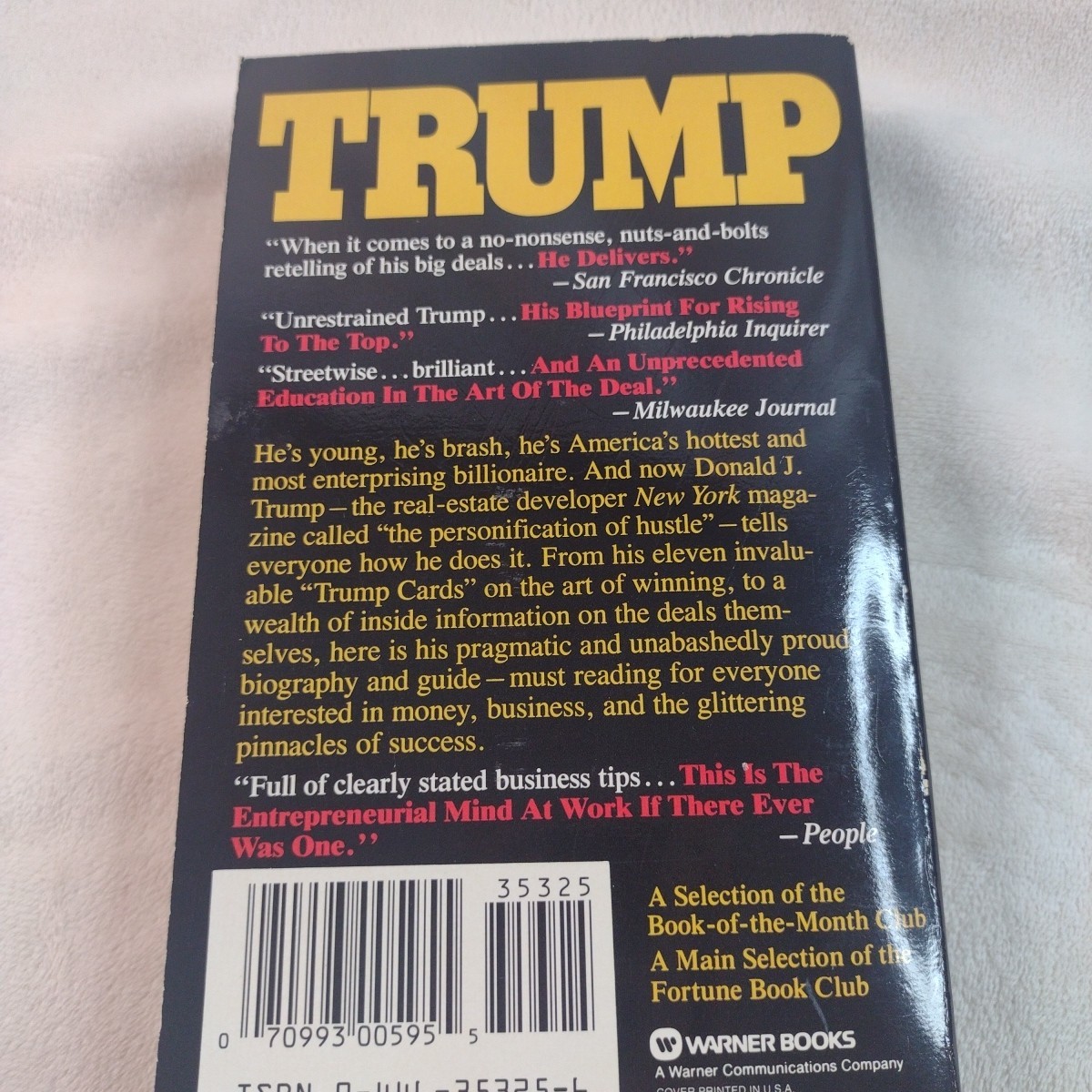 Trump: The Art of the Deal Donald J. Trump 1987 Warner Books First Printing PB