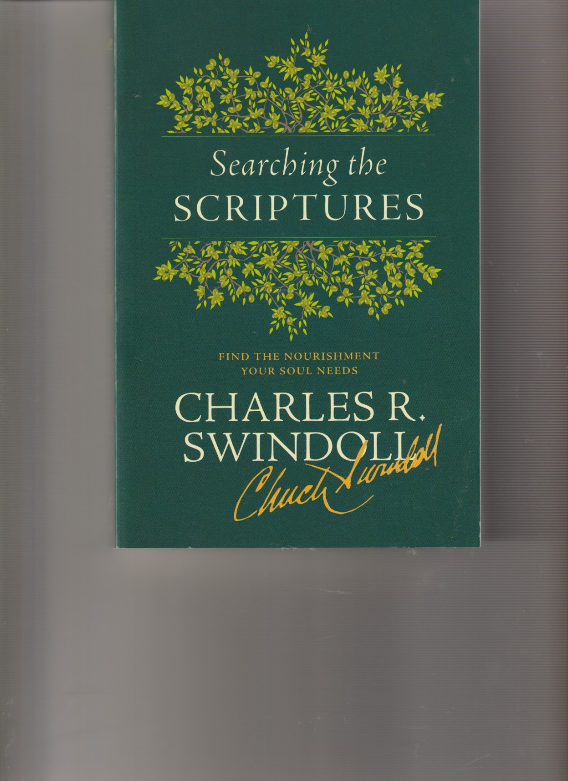 Charles R. Swindoll Searching the Scriptures (Paperback)- new
