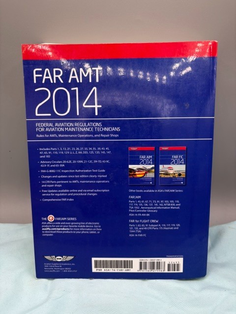 FAR/AMT 2014: Federal Aviation Regulations for Aviation Maintenance Technici…