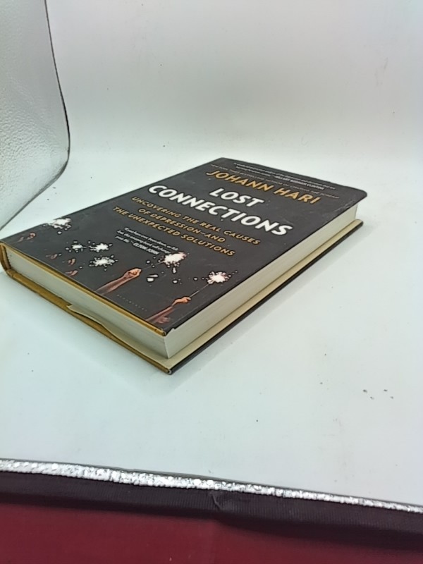 Lost Connections – Johann Hari – Hardback