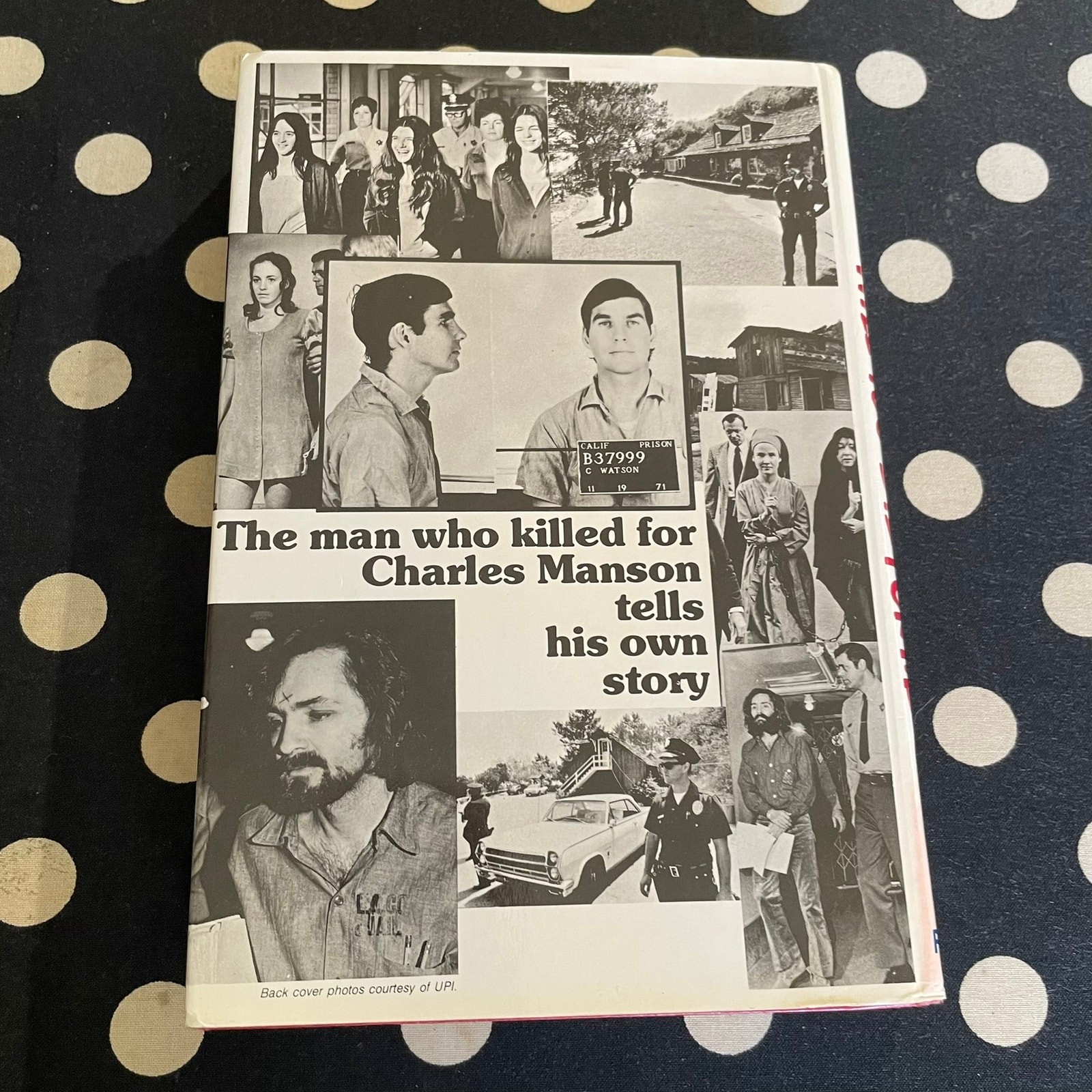 Will You Die For Me? by Tex Watson 1978 Hardcover 1st Ed. MANSON FAMILY MEMOIR