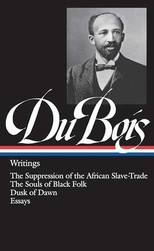 W.E.B. Du Bois : Writings : The – Hardcover, by Du Bois W. – Very Good u