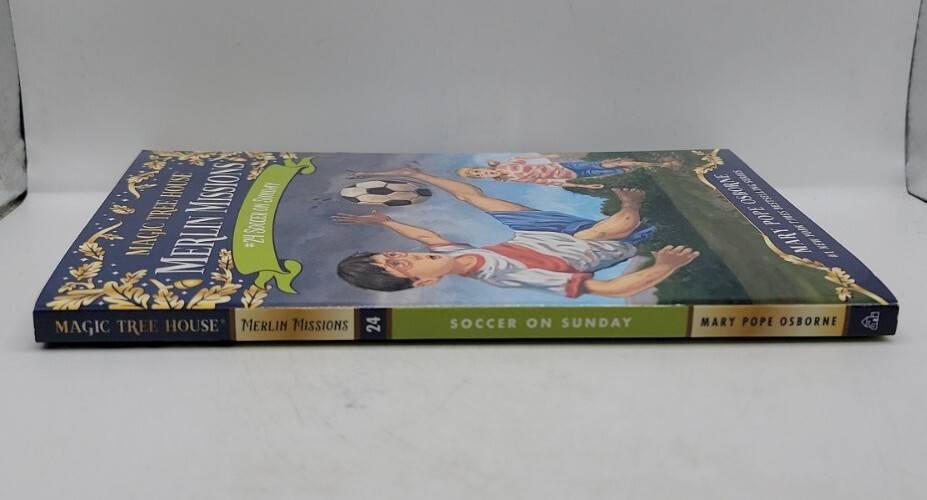Magic Tree House (R) Merlin Mission Ser.: Soccer on Sunday by Mary Pope Osborne