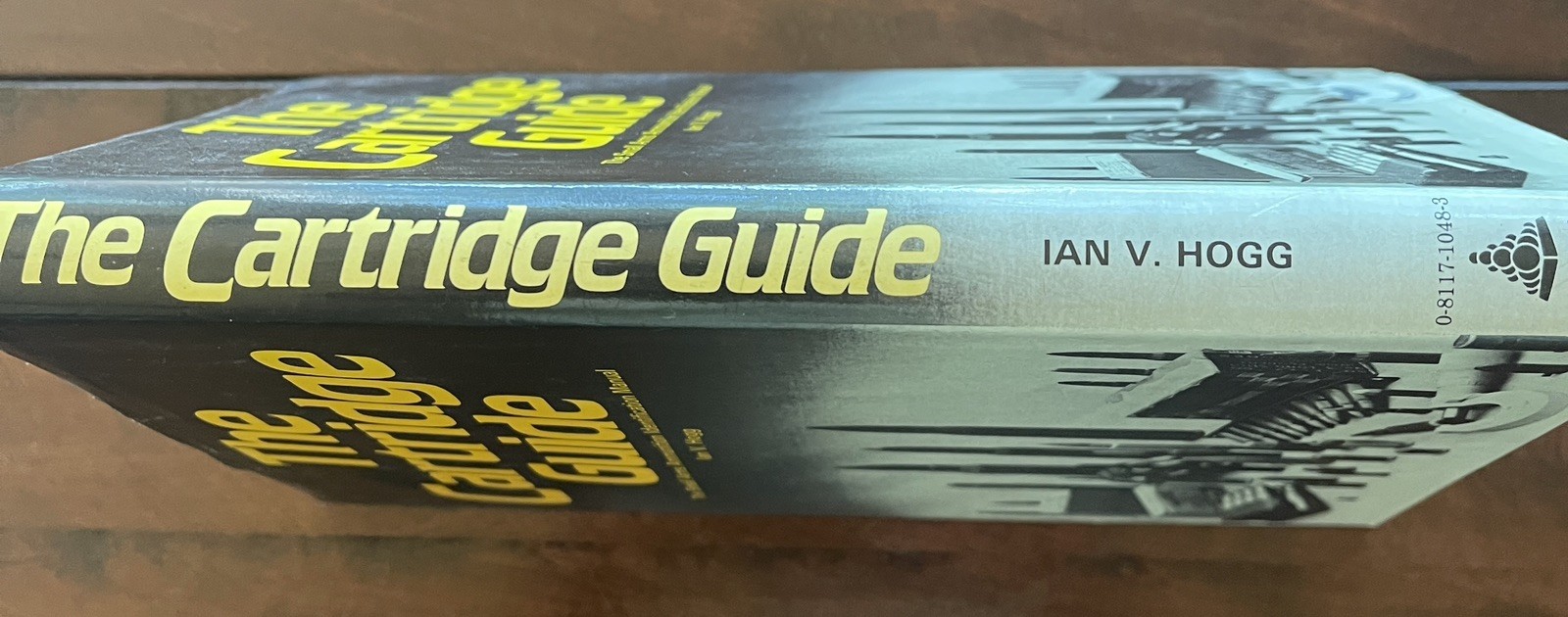 THE CARTRIDGE GUIDE Small Arms Ammo ID Manual by Ian V. Hogg
