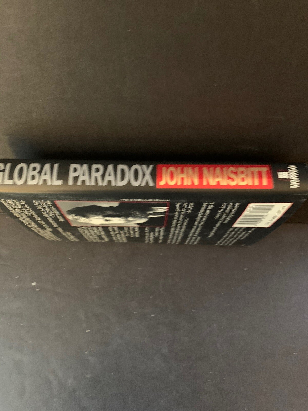 Global Paradox by Naisbitt, John; Naisbitt