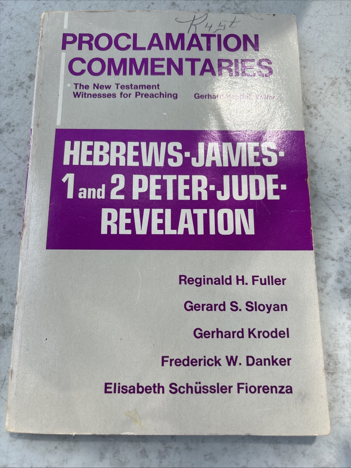 Hebrews, James, 1 and 2 Peter, Jude, Revelation by Gerard S. Sloyan,