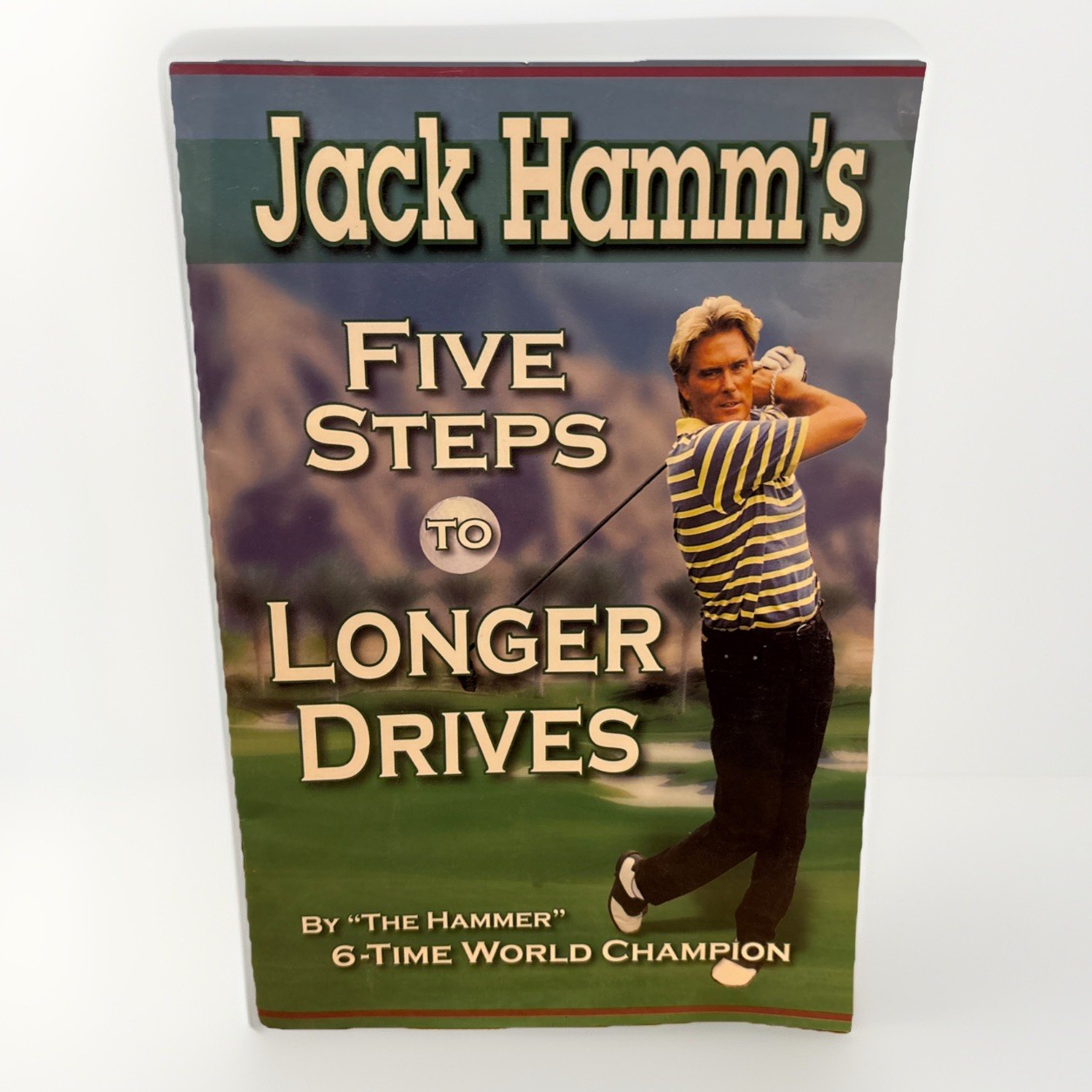 Jack Hamm’s Five Steps To Longer Drive Pb, Approx 12 Pages Golf Tips