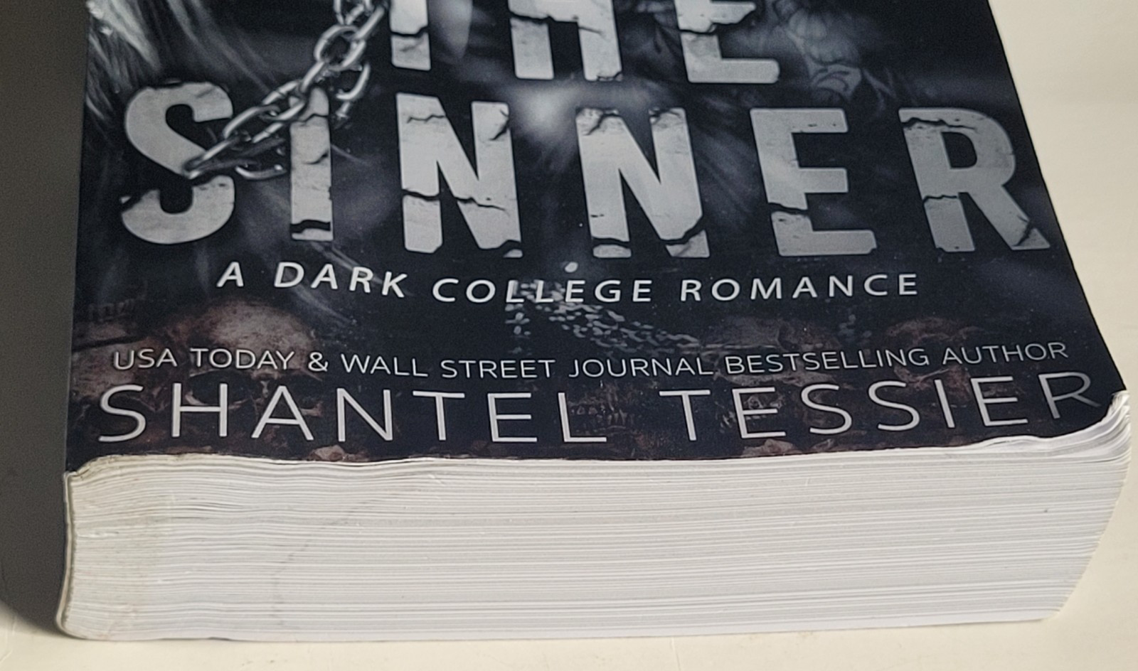 The Sinner – A Dark College Romance Shantel Tessier – Softcover – Preowned