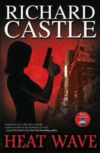 Heat Wave – Paperback By Castle, Richard – GOOD