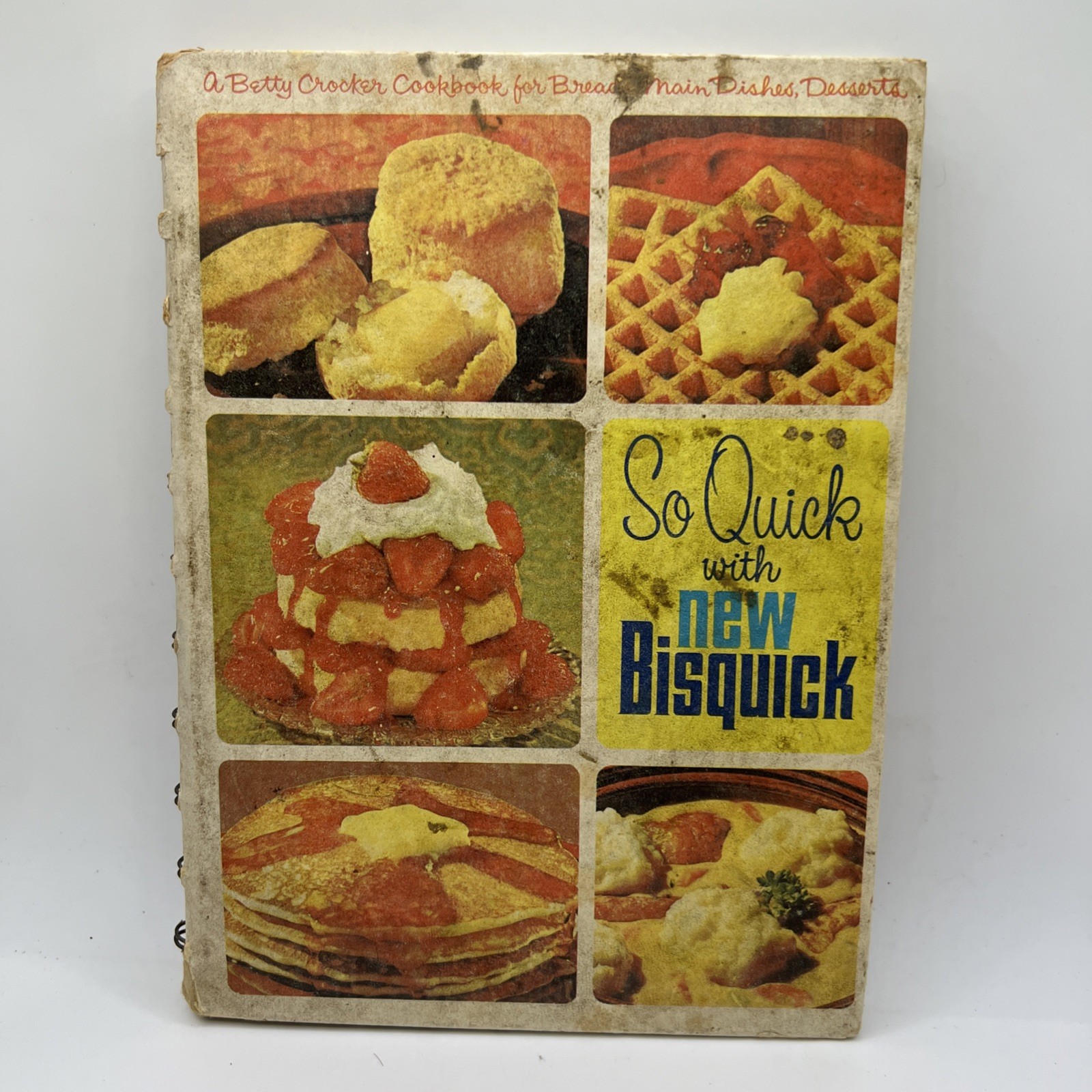 Vintage 1967 So Quick With New Bisquick Betty Crocker Spiral Bound Cookbook