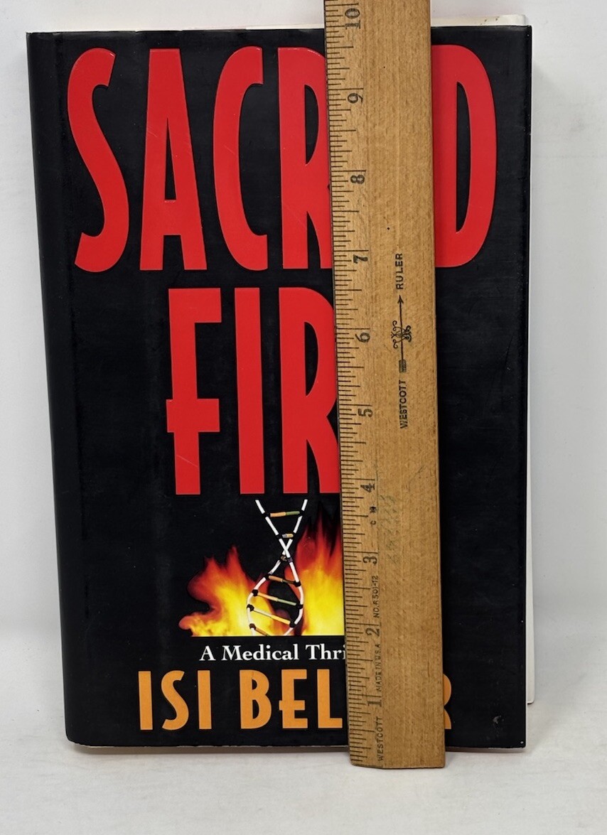 Sacred Fire by Isi Beller1994 Hardcover Mystery Thriller DJ 390 pages