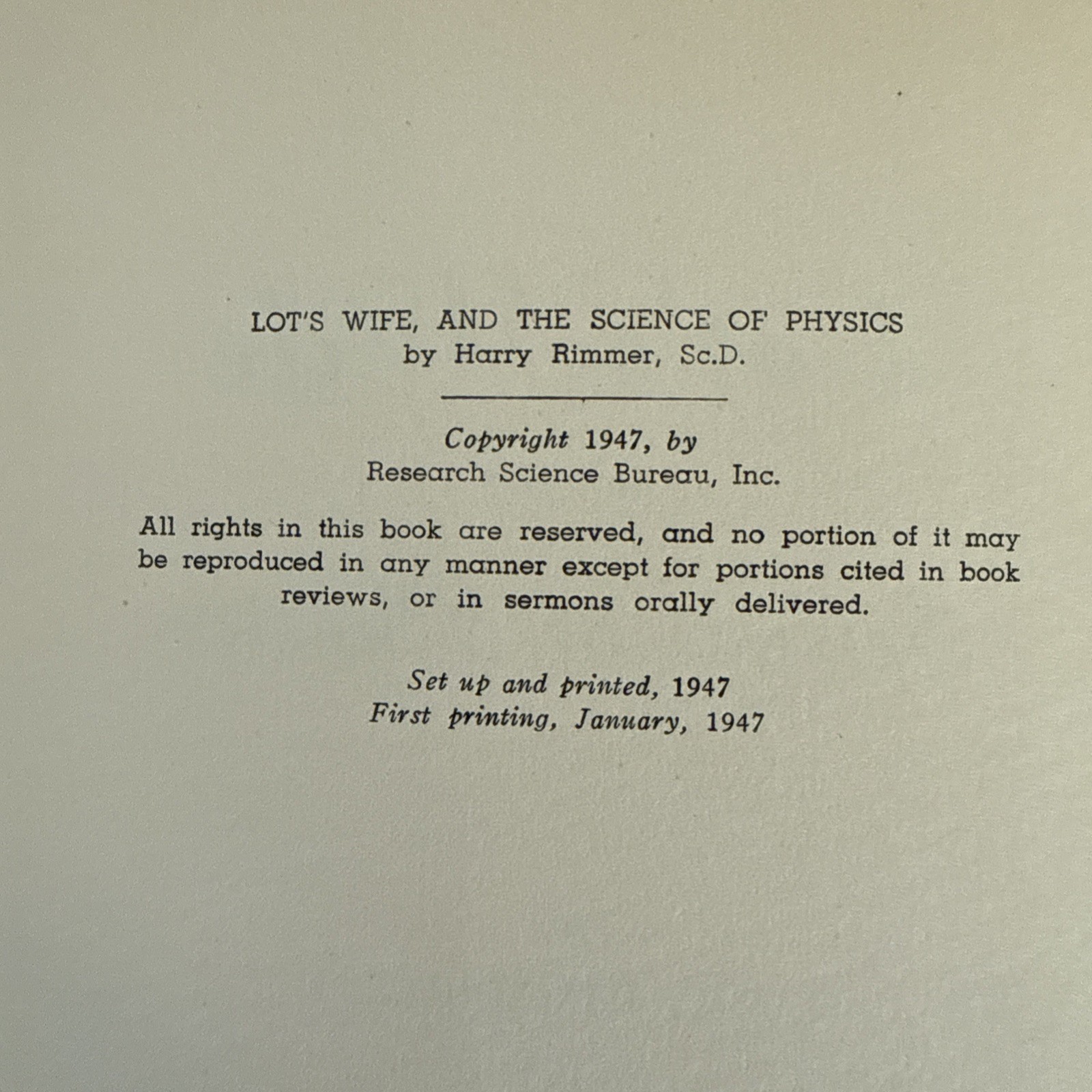 Lot’s Wife and the Science of Physics By Harry Rimmer RARE 1947 HC VINTAGE Book