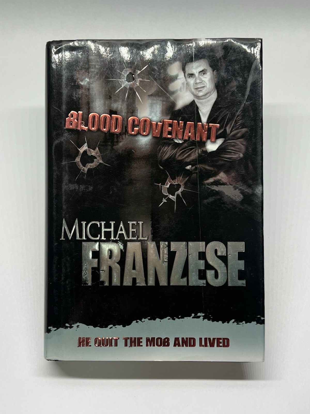 Michael Franzese Blood Covenant Hardcover Whitaker House Signed Organized Crime