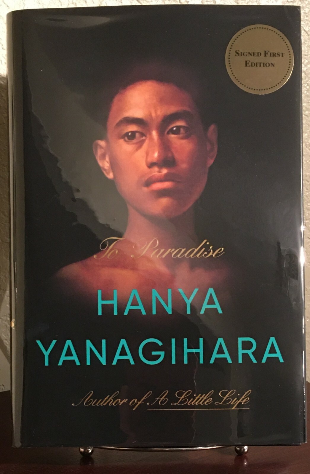 SIGNED ~ TO PARADISE by Hanya Yanagihara (2022, Hardcover) 1st/1st
