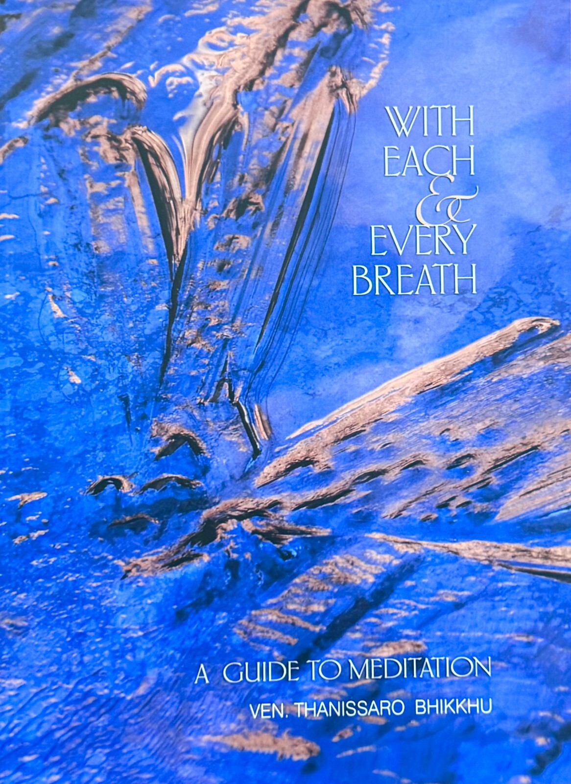 With Each & Every Breath – A Guide to Meditation