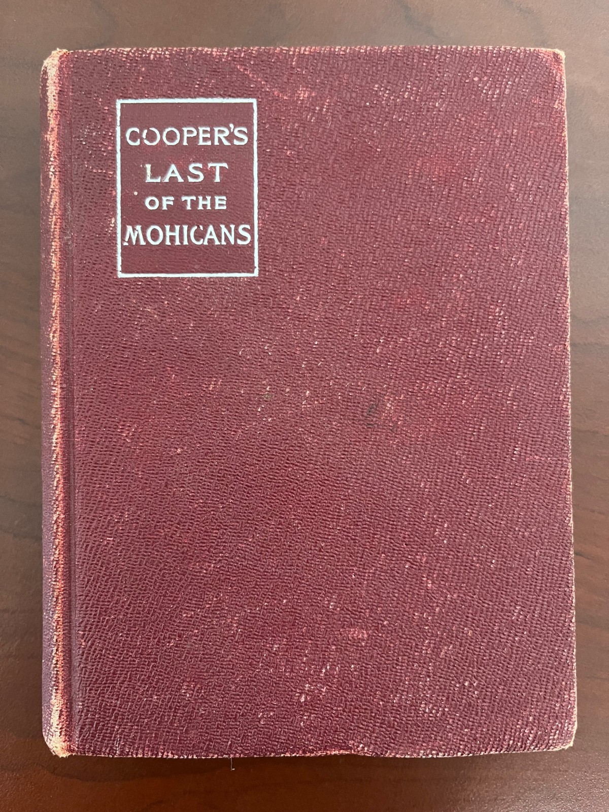Antique Cooper’s Last of the Mohicans 1904 Macmillan Company Edition HC