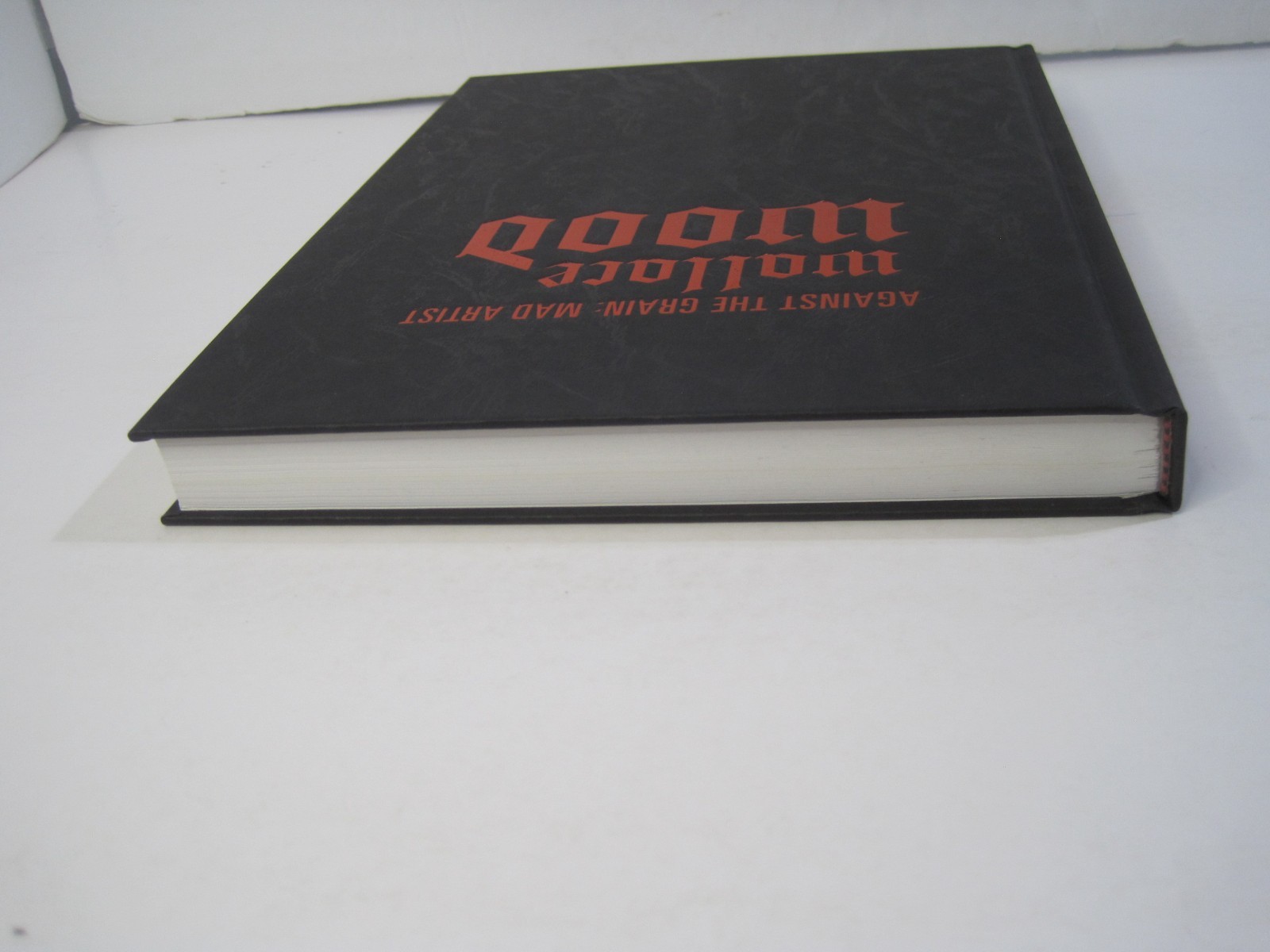 Against the Grain: Mad Artist Wallace Wood – Limited Edition Hardcover 2003