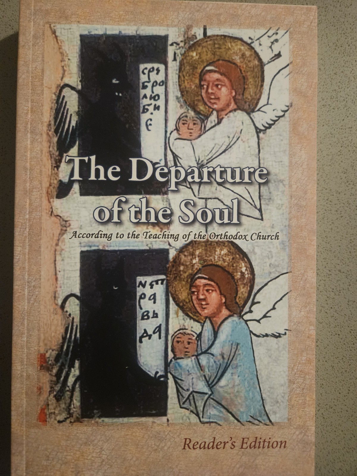 The Departure Of The Soul – According To The Teaching Of The Orthodox Church