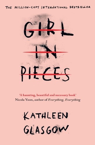 Girl in Pieces by Glasgow, Kathleen Book The Fast Free Shipping