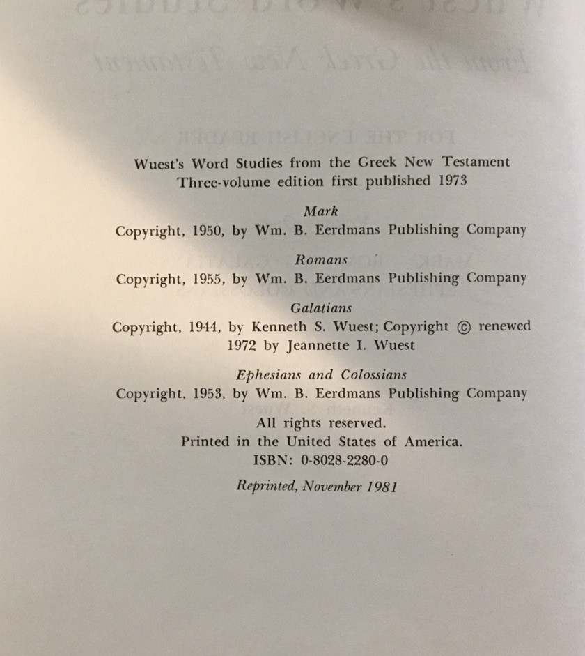 Word Studies In The Greek New Testament By Kenneth S Wuest B3R5