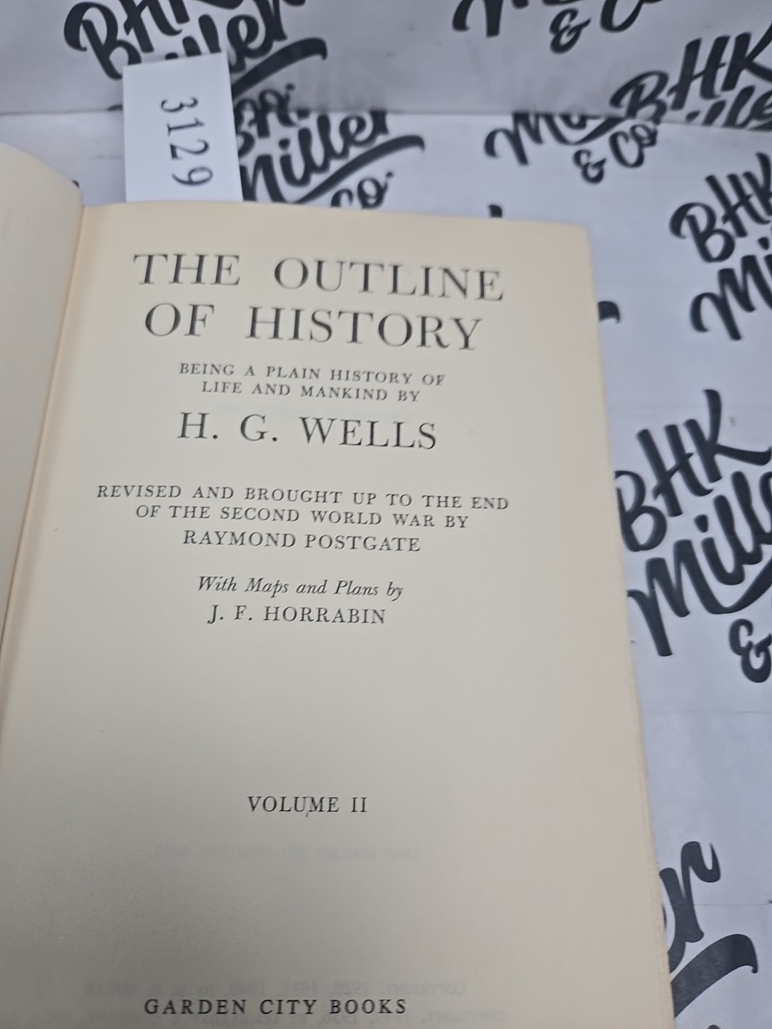 The Outline Of History by H.G. Wells Volume 2 (1961) Revised By Raymond Postgate