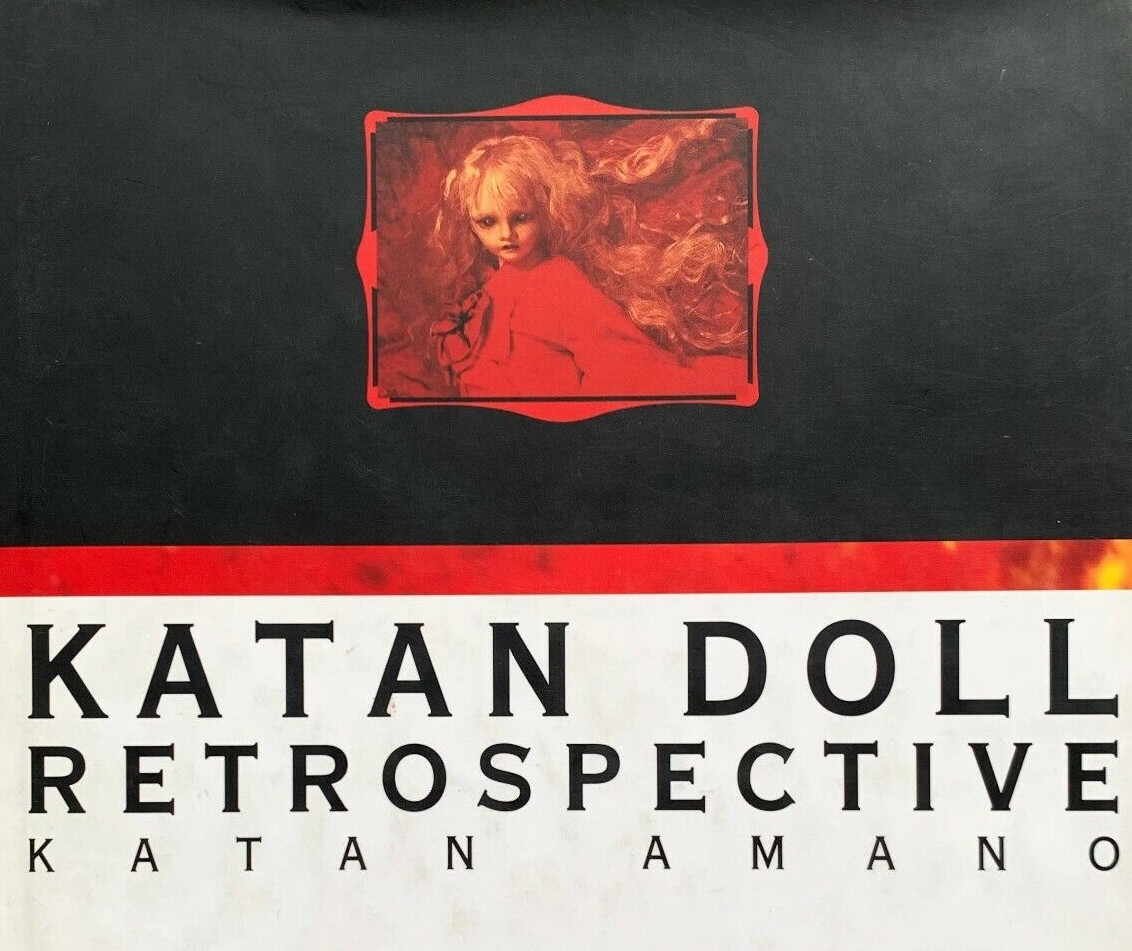 KATAN DOLL RETROSPECTIVE Photo Book Amano Doll Artworks BJD JPN Ball Joined Doll