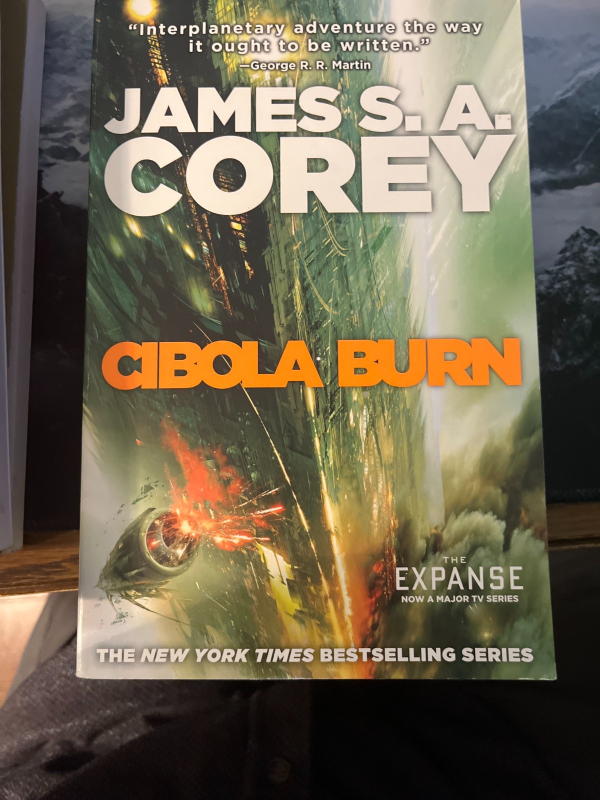 Cibola Burn By James S. A. Corey (First Edition Paperback)