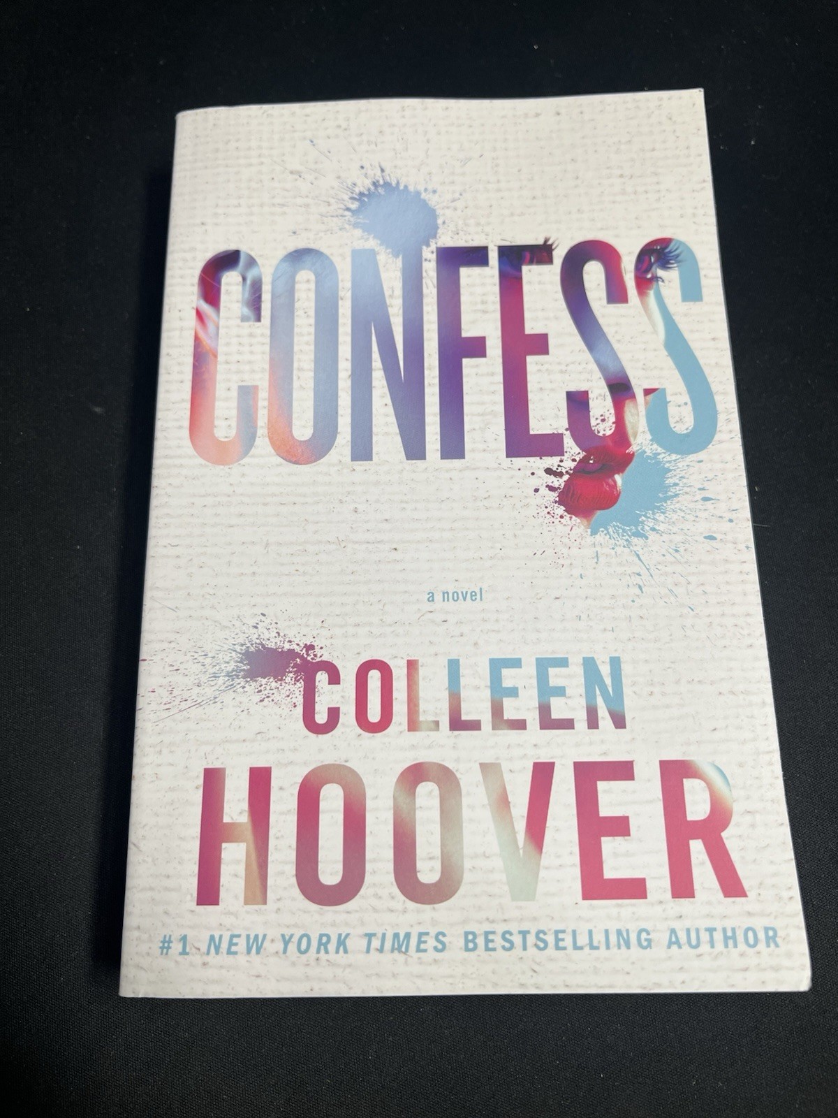 Confess : A Novel by Colleen Hoover (2015, Trade Paperback)