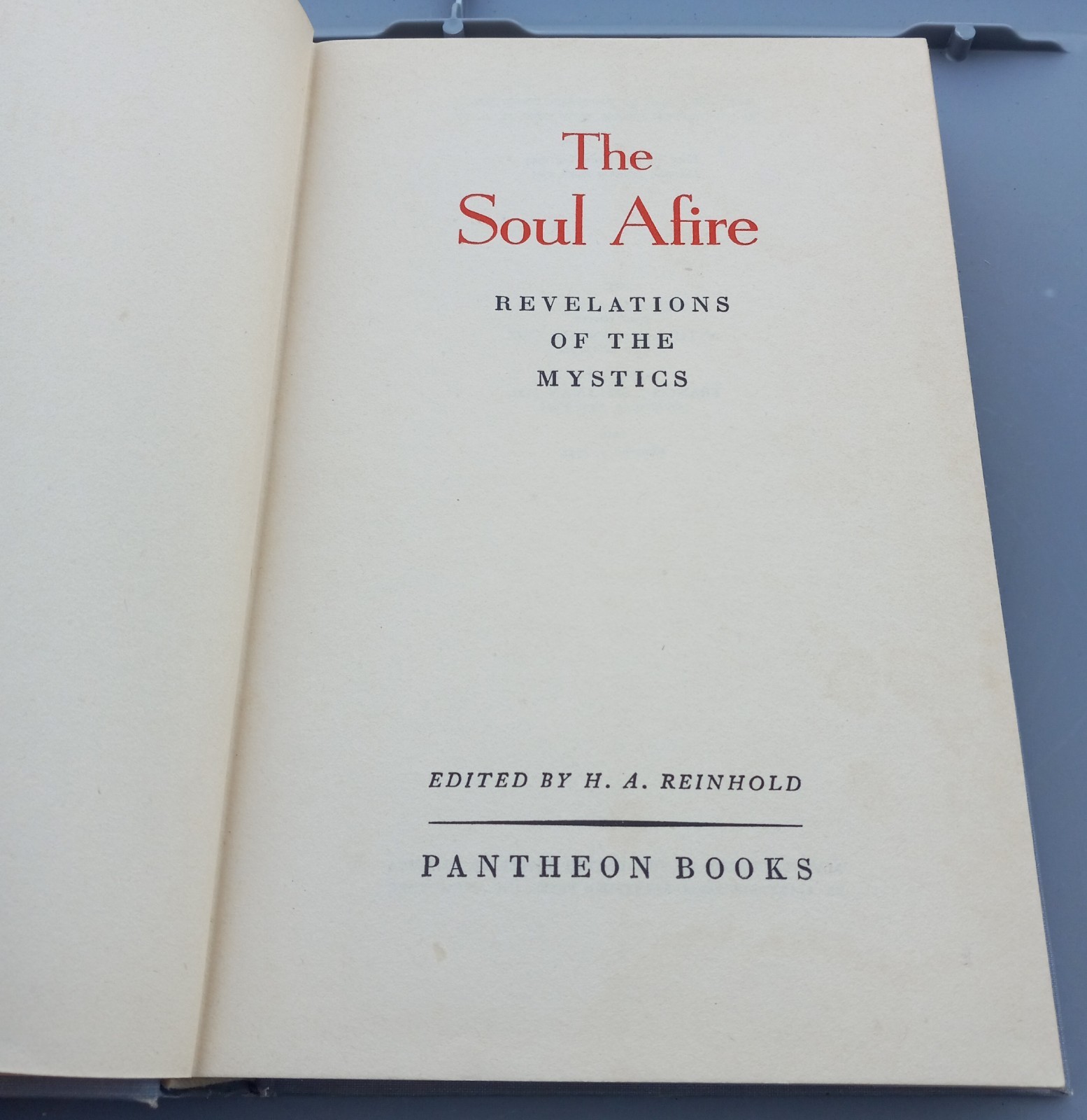 The Soul Afire – Hans Ansgar Reinhold HC Pantheon Books 1944 2nd Print HA