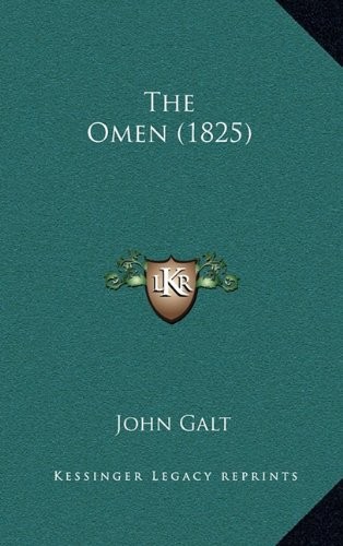 THE OMEN (1825) By John Galt – Hardcover **BRAND NEW**