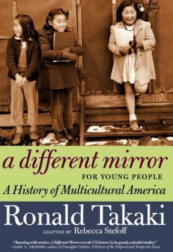 A Different Mirror for Young People: A History of Multicultural America ( – GOOD