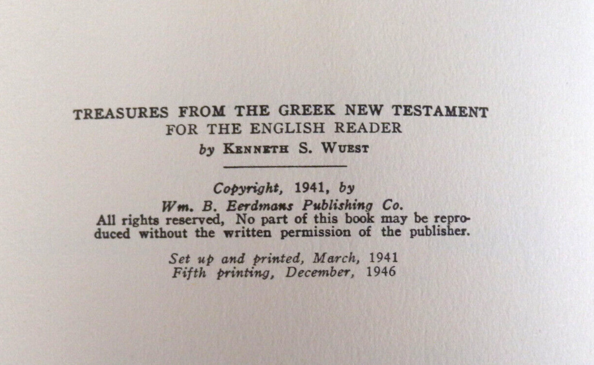 Treasures from Greek New Testament for the English Reader by Kenneth S. Wuest