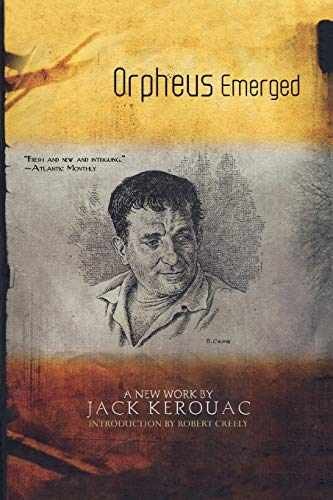 Orpheus Emerged – Paperback, by Kerouac Jack – Very Good