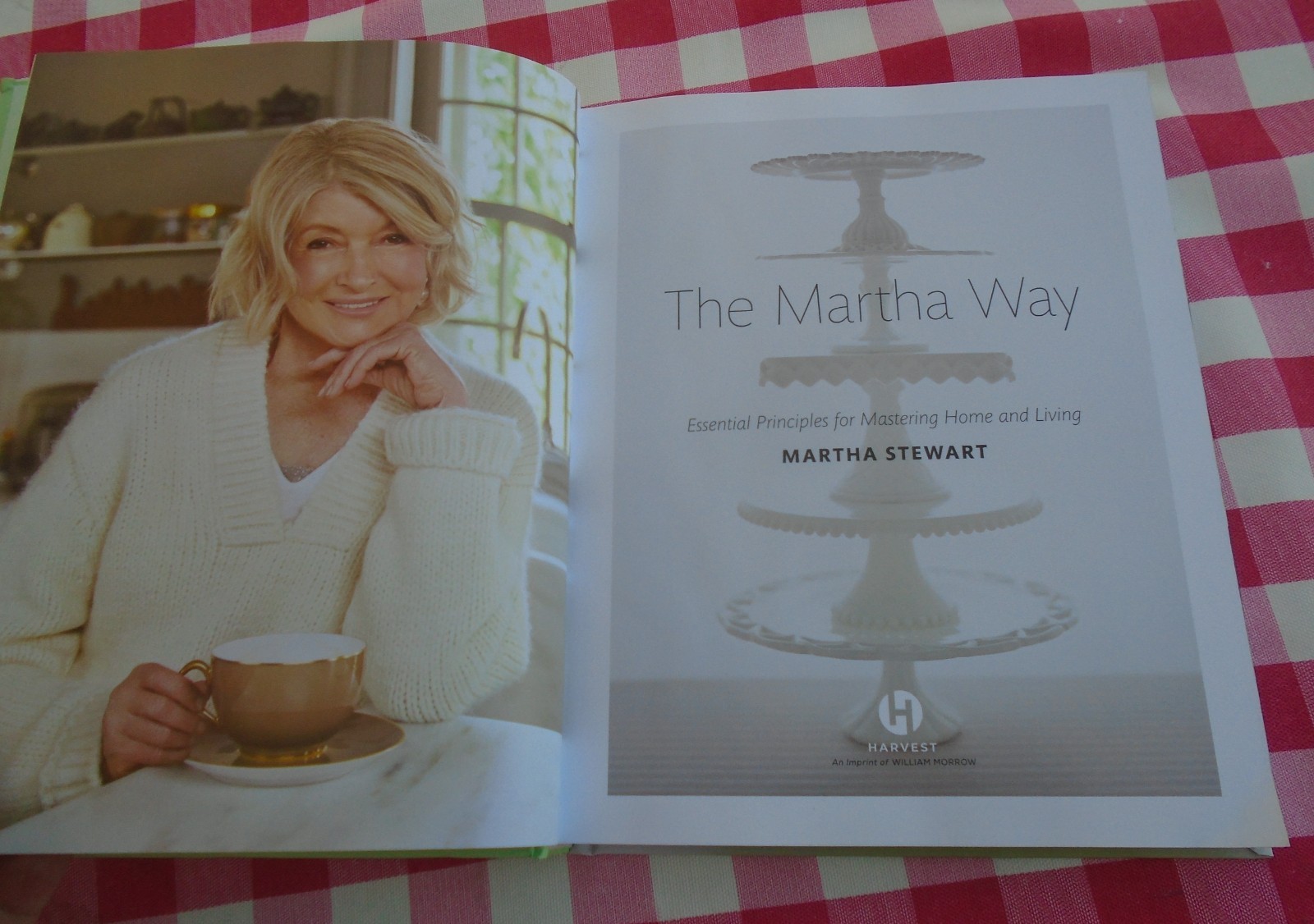 The Martha Way – Essential Principles for Mastering Home and Living Hardcover
