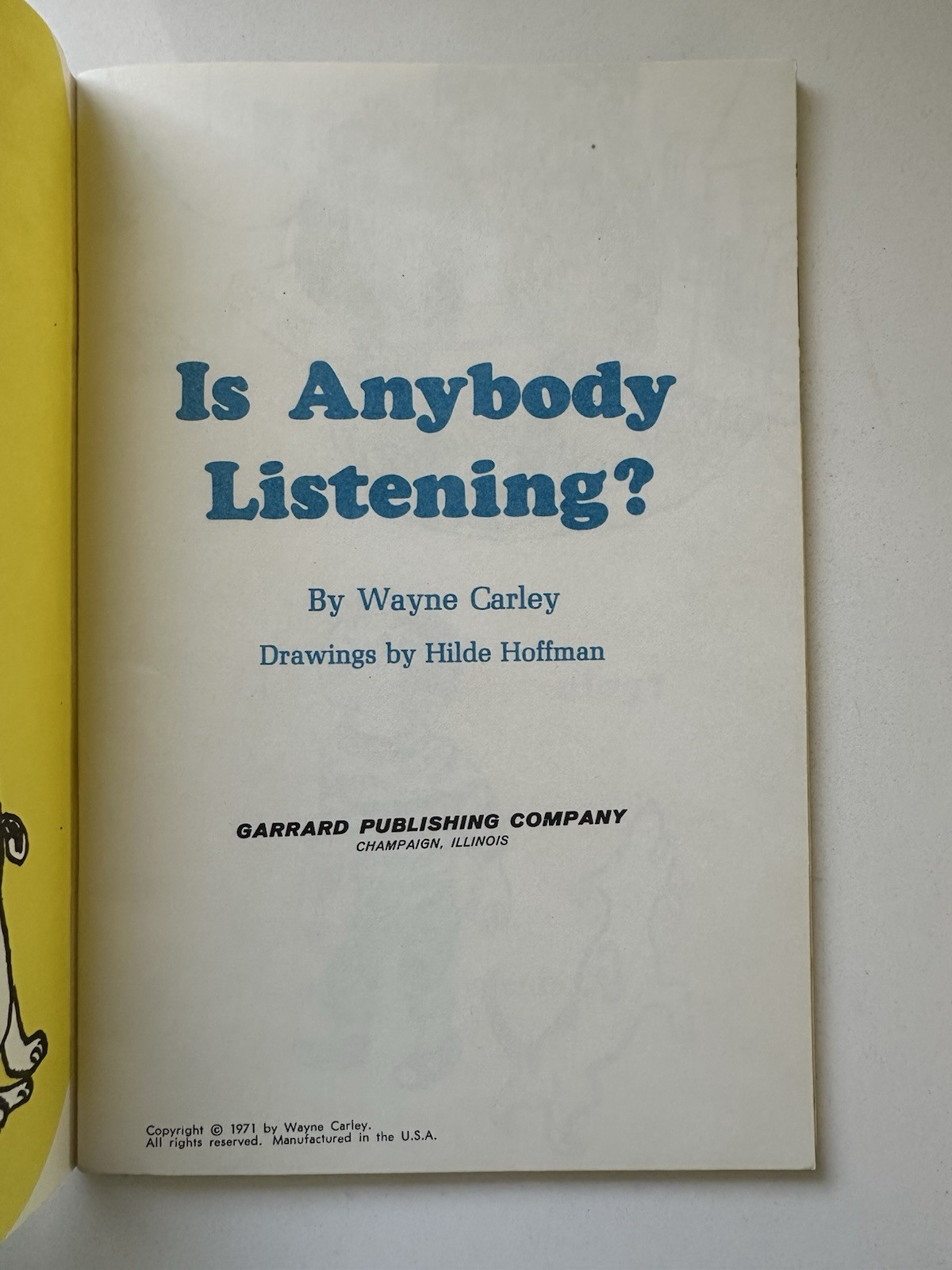 Is Anybody Listening? Wayne Carley Hilde Hoffman Illus Venture PB 1971