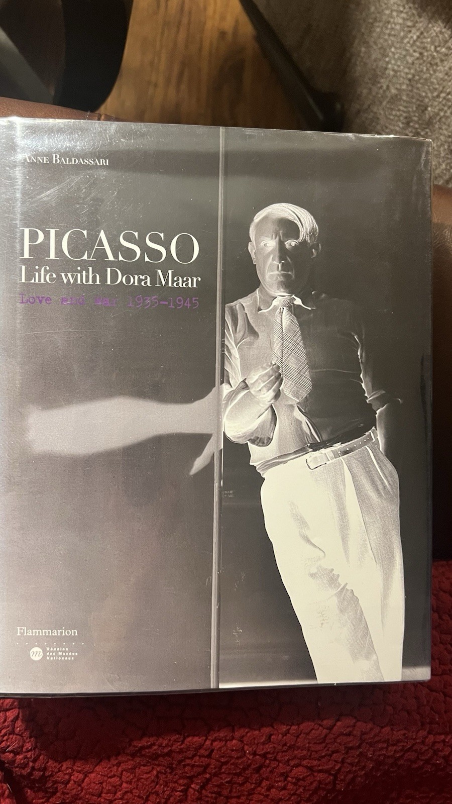 Picasso: Life with Dora Maar: Love and War 1935-1945 by Anne Baldassari: Used