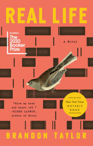 Real Life: A Novel – Hardcover By Taylor, Brandon – GOOD