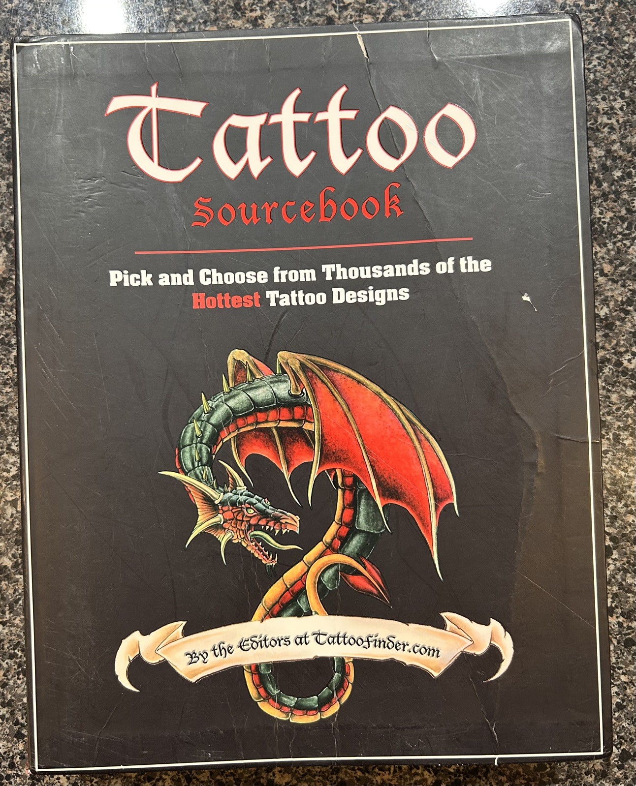 Tattoo Sourcebook : Pick and Choose from Thousands of the Hottest Tattoo Designs