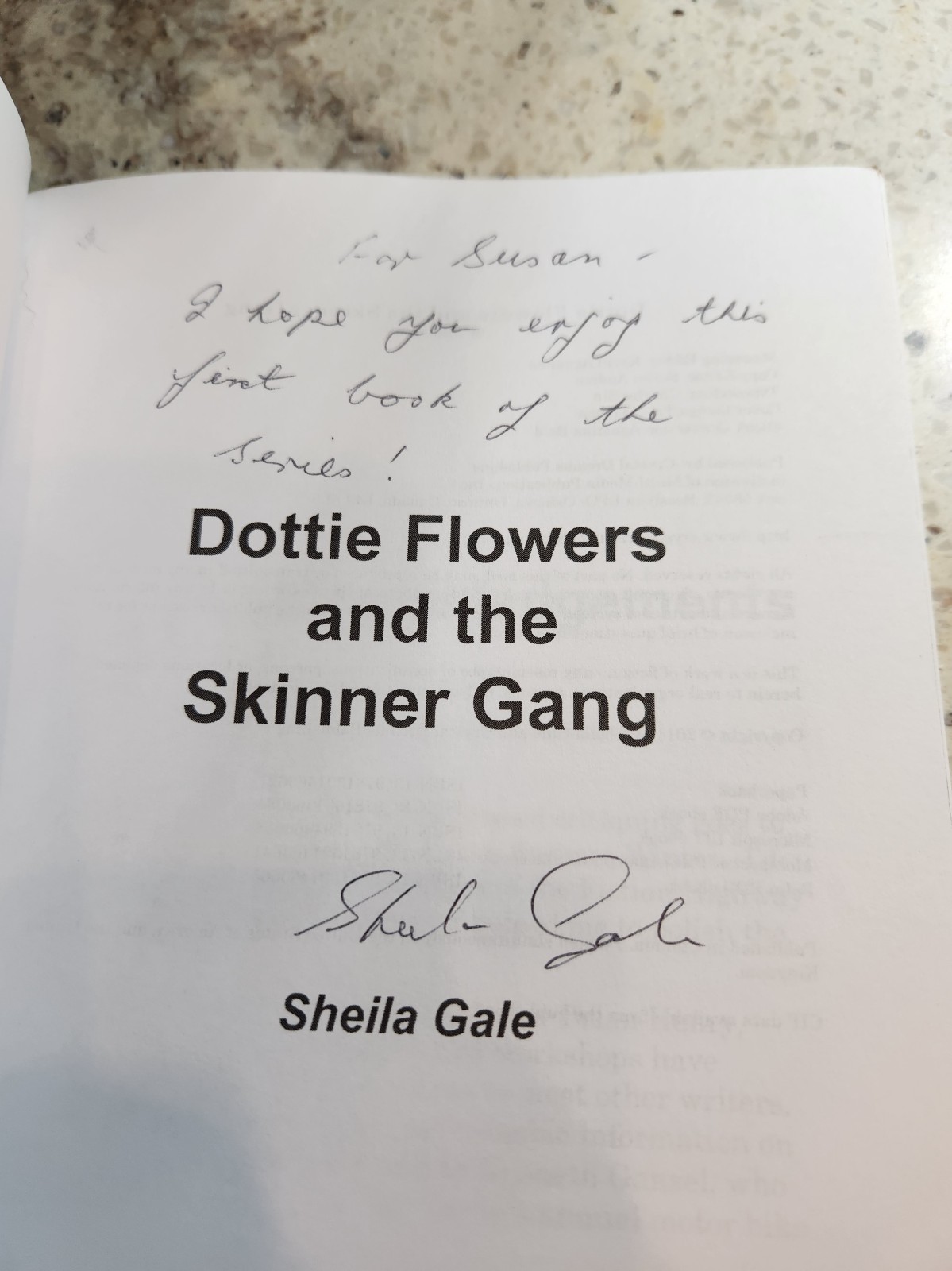 Dottie Flowers and the Skinner Gang by Sheila Gale (2011 Trade Paperback) signed
