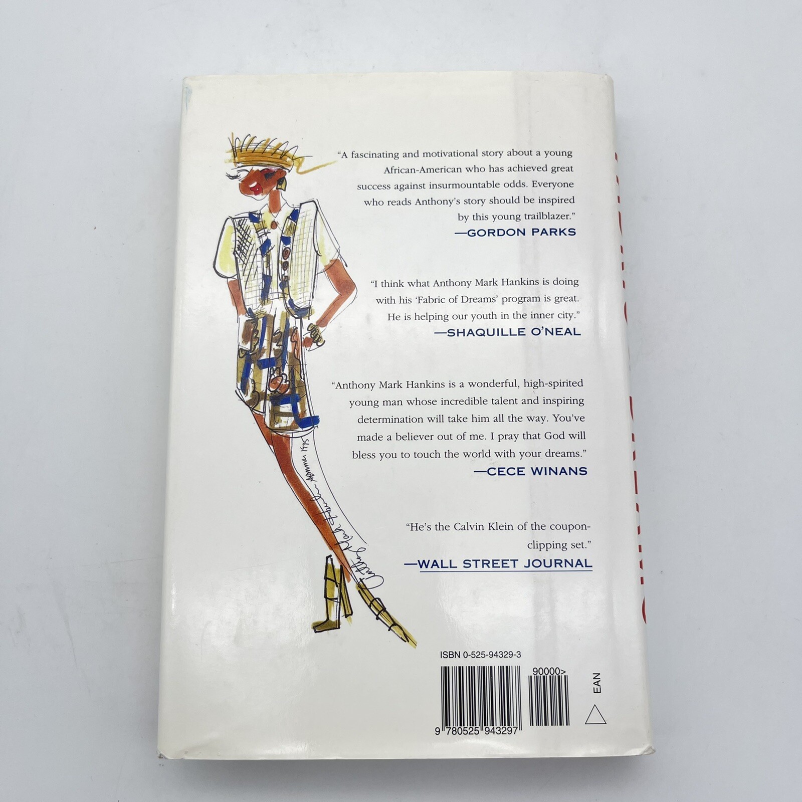 Fabric of Dreams: Designing my own Success. Signed by Anthony Mark Hankins