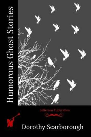 Humorous Ghost Stories