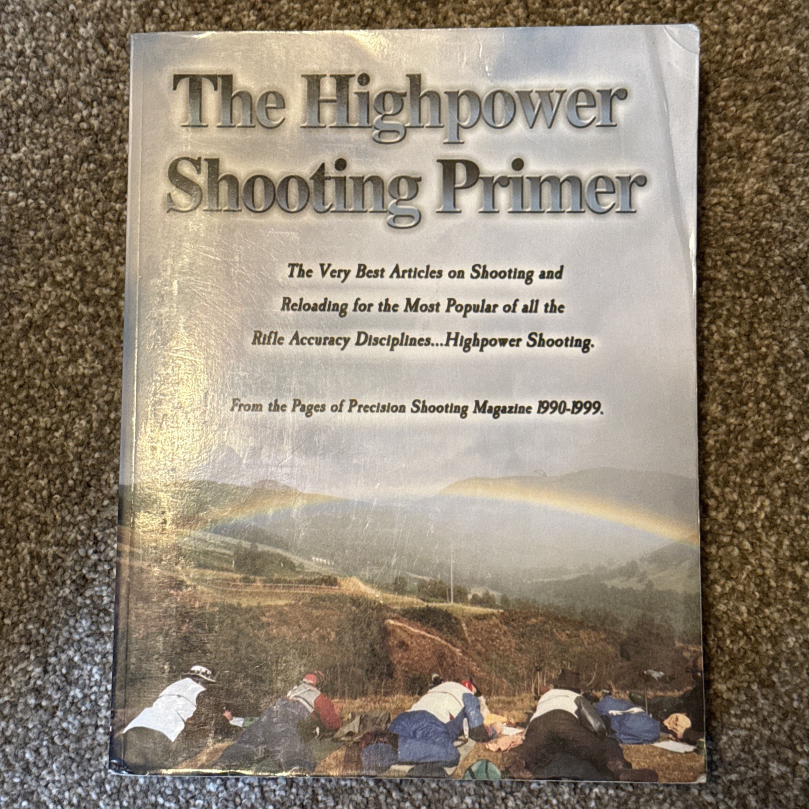 High Power Shooting Primer by Dave Brennan (2000, Trade Paperback)