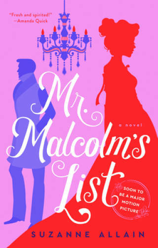 Mr. Malcolm’s List – Paperback By Allain, Suzanne – VERY GOOD