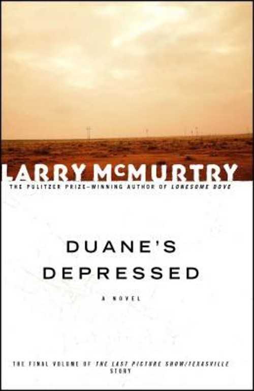 Duane’s Depressed : A Novel Paperback Larry McMurtry