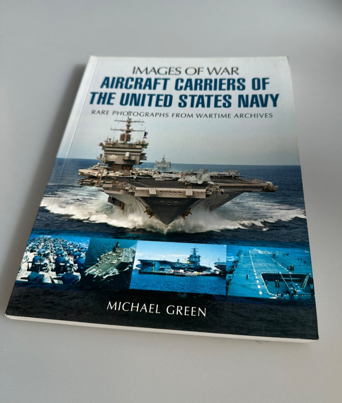 Images of War Aircraft Carriers of the United States Navy Paperback