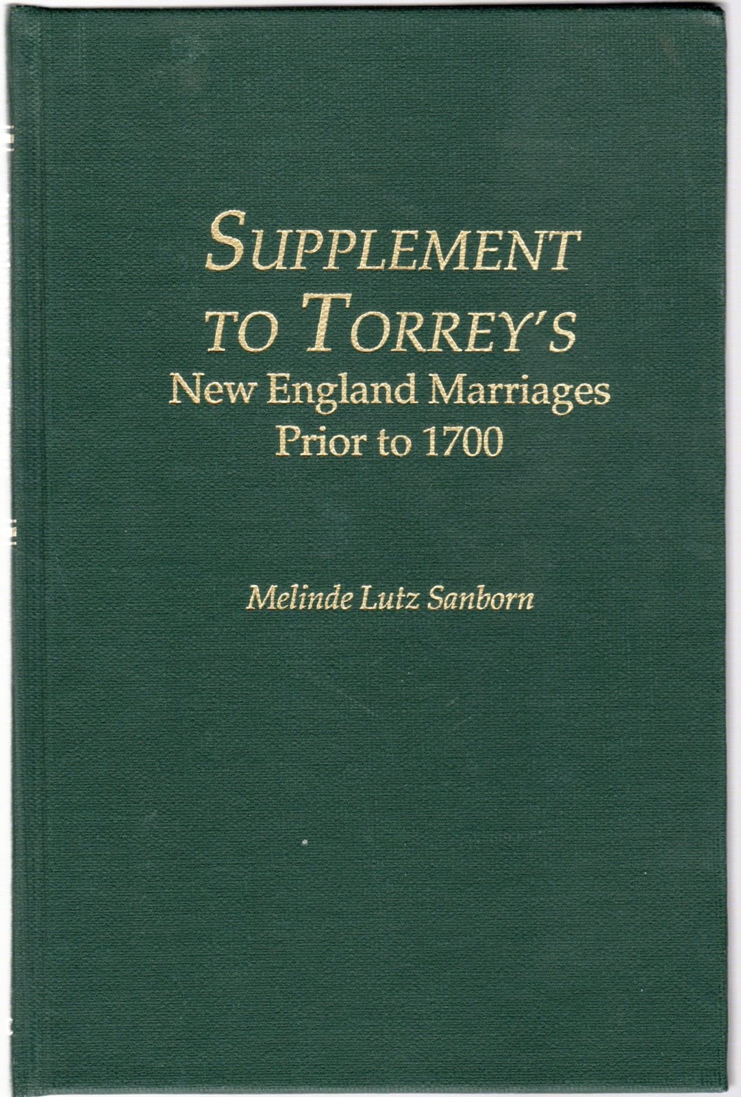 Supplement to Torrey’s New England Marriages Prior to 1700 – Sandborn, Melin…